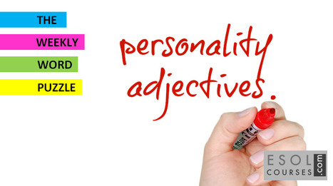 Personality Adjectives - Gap Fill Vocabulary Quiz | English Word Power | Scoop.it