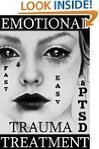 PSYCHOLOGY & COUNSELING &ndash; FREE &ndash; Fast & Easy Emotional Trauma & PTSD Treatment: A revolutionary therapy to gain emotional control and quickly get over a breakup, abuse, humiliation, grief, guilt an... | Grief & Bereavement Counseling | Scoop.it
