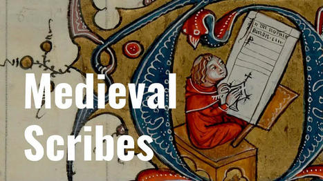 La vida de un escriba medieval | Educación y TIC | Scoop.it
