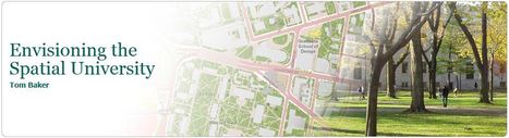 [ #Geography & #Geospatial_technologies] Envisioning the Spatial University | URBANmedias | Scoop.it