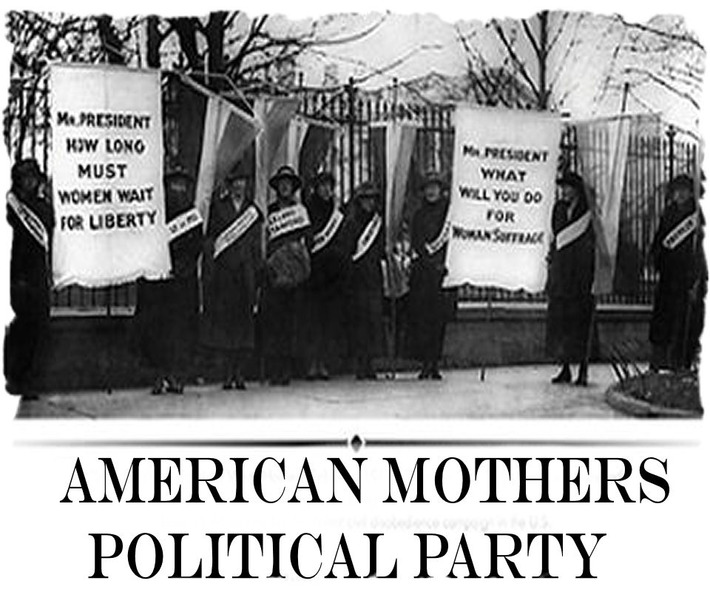 American Mothers Political Party | Herstory | Scoop.it