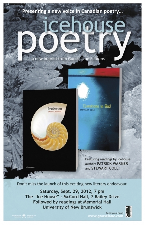 Ice House Poetry Launches - Goose Lane Editions | The New Brunswick Literary Times | Scoop.it