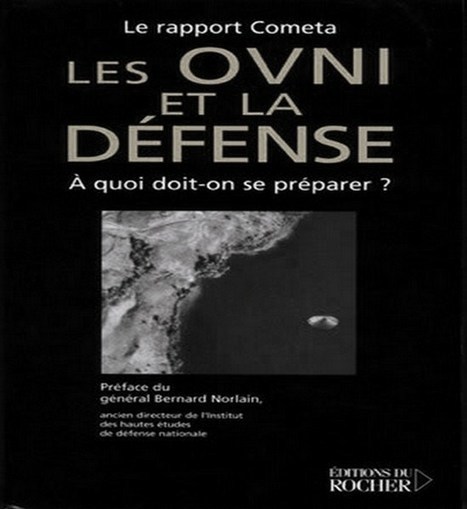 LE RAPPORT COMETA : Le rapport français sur les Ovnis | EXPLORATION | Scoop.it