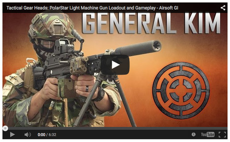 Tactical Gear Heads: PolarStar Light Machine Gun Loadout and Gameplay - Airsoft GI on YouTube | Thumpy's 3D House of Airsoft™ @ Scoop.it | Scoop.it