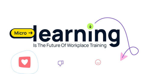 Upskilling the Workplace With Microlearning | gpmt | Scoop.it