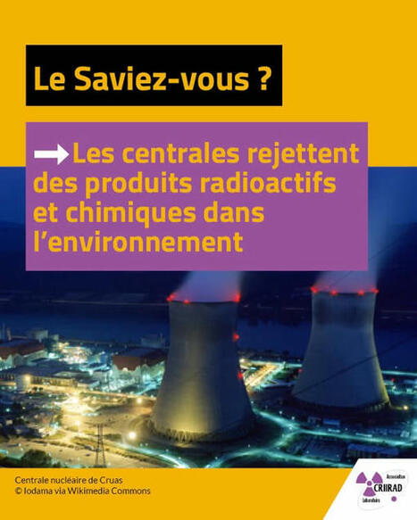 Les centrales rejettent des produits radioactifs et chimiques dans l'environnement | Non au Nucléaire | Scoop.it
