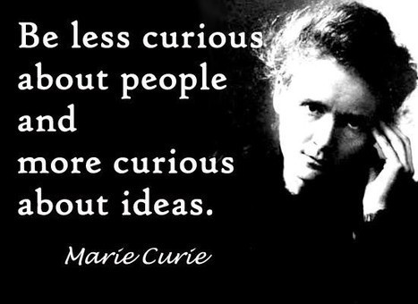 Curie... curious... | Quote for Thought | Scoop.it