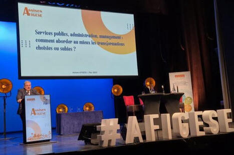 Congrès de l'Afigese : les financiers territoriaux planchent sur les transformations radicales de leurs métiers | Veille juridique du CDG13 | Scoop.it