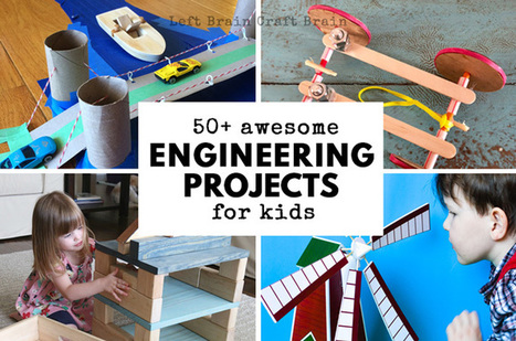 50+ Awesome Engineering Projects for Kids  | iGeneration - 21st Century Education (Pedagogy & Digital Innovation) | Scoop.it
