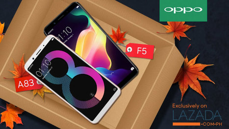 Deal Alert: OPPO F5 and OPPO A83 limited-time bundle for Php18,990 | Gadget Reviews | Scoop.it