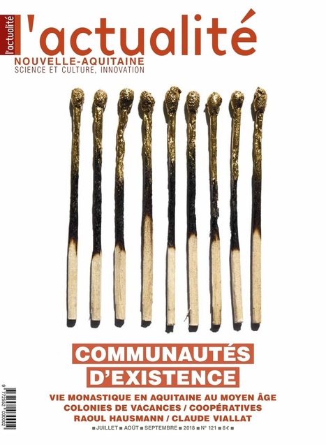 L’Actualité Nouvelle-Aquitaine n°121 – spécial « communautés d’existence » | Espace Mendès France : culture & médiation scientifiques | L'Actualité | Scoop.it