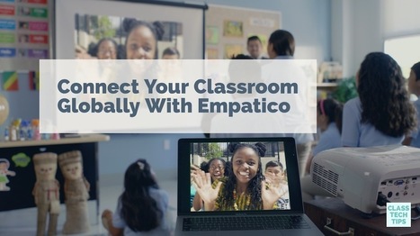 Connect Your Classroom Globally With Empatico - Portal to connect with the world! via Monica Burns | iGeneration - 21st Century Education (Pedagogy & Digital Innovation) | Scoop.it