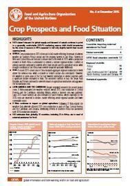 New release: FAO-GIEWS: Crop Prospects and Food Situation, No.4, December 2015 | MED-Amin network | Scoop.it