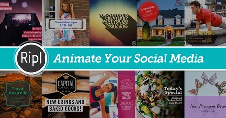 Ripl - Create Animated Posts for Social Media | Best of the Best Blog Scoops | Scoop.it