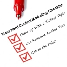 The Word Nerd Content Marketing Checklist | Outspoken Media | Latest Social Media News | Scoop.it