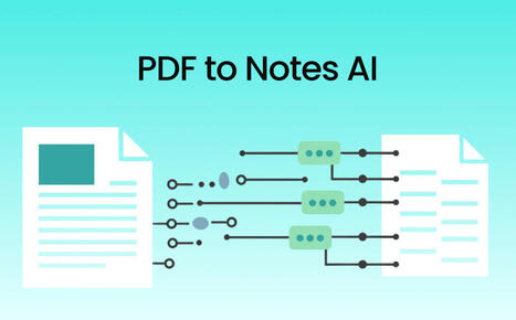 Top 5 PDF to Notes AI Converters in 2025 to Help with Study | SwifDoo PDF | Scoop.it