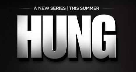 Hung - The great show | TV Series | Scoop.it