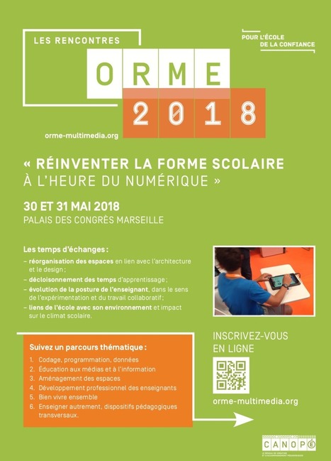 Orme 2018 : Les évolutions de la forme scolaire au service des apprentissages, du développement professionnel de l’enseignant et du bien-être de l’élève | Pédagogie & Technologie | Scoop.it