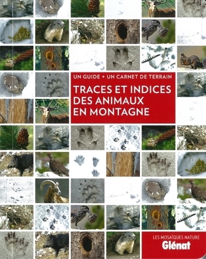 Ouvrage "Traces et indices des animaux en montagne" | Vallées d'Aure & Louron - Pyrénées | Scoop.it