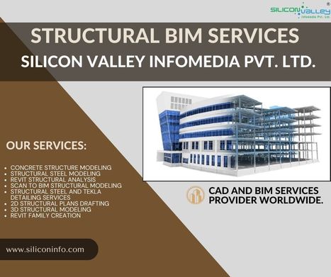 The Structural BIM Services | CAD Services - Silicon Valley Infomedia Pvt Ltd. | Scoop.it