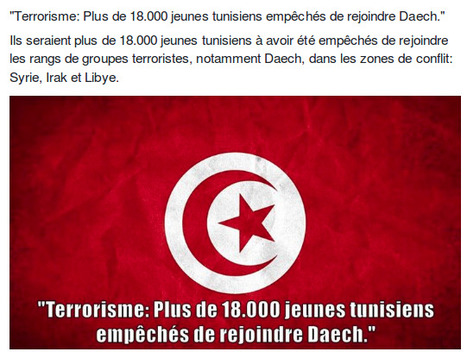 Terrorisme: Plus de 18.000 jeunes tunisiens empêchés de rejoindre Daech | Actualités Afrique | Scoop.it