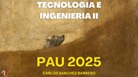 TEIG 2: Pruebas Acceso Universitario 2025  | tecno4 | Scoop.it