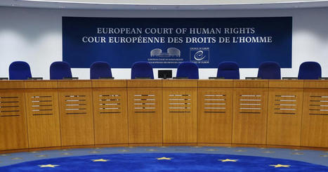 «Comment la Cour européenne des droits de l'homme est en train de construire un droit à mourir» | Dépendance et fin de vie | Scoop.it