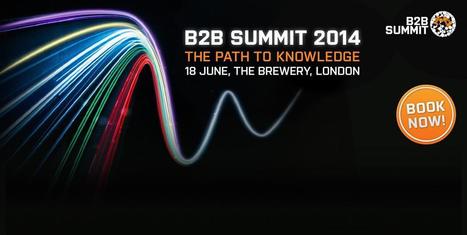 B2B Marketing | The Business to Business Marketing Resource | B2B OP TBS | Scoop.it
