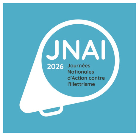 21/05/2026 - Webinaire de mobilisation JNAI 2026 en Normandie | Savoirs de base, Illettrisme et FLE | Scoop.it