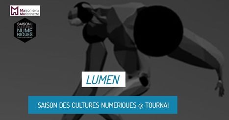 09>17.11.2016 - LUMEN // Marionnettes et Arts Numérique / Saison des Cultures Numériques 2016 | Digital #MediaArt(s) Numérique(s) | Scoop.it