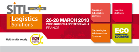 SITL Logistics Solutions 2013 to highlight supply chain collaboration | Transport & Logistics | Scoop.it