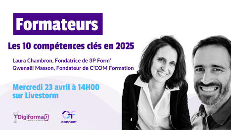 23/04/2025 - Webinaire - Formation de formateur : quoi de neuf en 2025 ? | Formation : Innovations et EdTech | Scoop.it