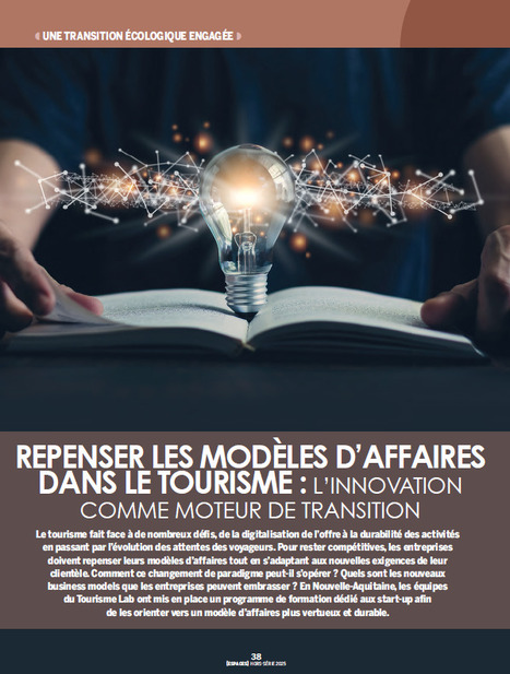Article Revue Espace : Repenser les modeles d'affaires Tourisme Innovation comme moteur pour la transition.pdf | La sélection d'ADI | Scoop.it