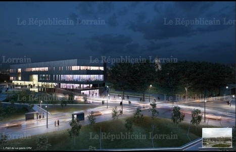 VIDEO. Eiffage construira le palais des congr&egrave;s de Metz | Transports et Mobilit&eacute;s | Scoop.it