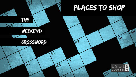 Shops and Shopping - ESL Crossword Puzzle | English Word Power | Scoop.it