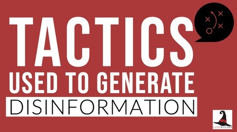 Tactics Used to Generate Disinformation | Capstone: An ESRM Coda | Scoop.it