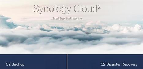 Synology C2 Backup : lancement en septembre, dès 9,99 € par an pour 100 Go | Actualités du cloud | Scoop.it