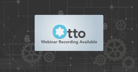 Otto Webinar: Automated Data Migrations & Developer Ops | Learning Claris FileMaker | Scoop.it