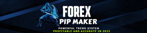 Forex Pip Maker – Powerful Trend Trading System | Online Marketing Tools | Scoop.it