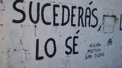 Las mejores frases de “Acción Poética” y una breve explicación sobre el movimiento - Cultura Inquieta | Reflejos | Scoop.it