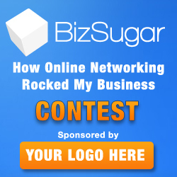 “How Online Networking Rocked My Business” Contest: a Unique Sponsorship Opportunity | BizSugar Blog | Blogging Contests | Scoop.it