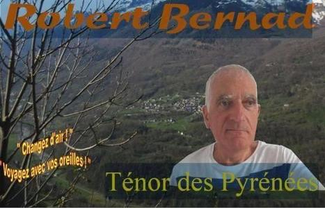 Concert de Robert Bernad le 11 août à LOUDENVIELLE  | Vallées d'Aure & Louron - Pyrénées | Scoop.it