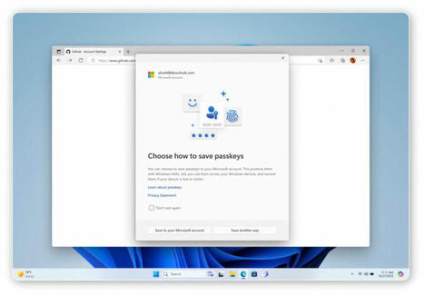 Microsoft just made passkeys even easier to use in Windows 11 | ICT Security-Sécurité PC et Internet | Scoop.it