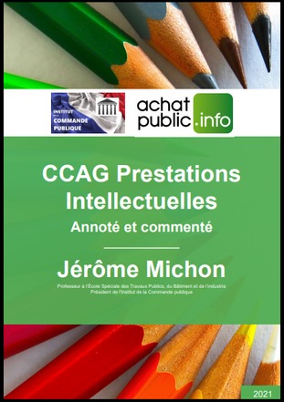 CCAG Prestations intellectuelles, annoté et commenté | Doc [actu] - Le bulletin bibliographique des nouvelles ressources disponibles au centre de documentation de l’ADACL. | Scoop.it