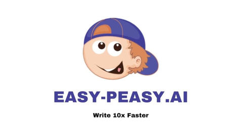 What is Easy-Peasy.AI and How Can It Be Used for Teaching? | Education 2.0 & 3.0 | Scoop.it