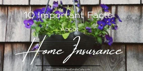 Home Insurance | 10 Important Things to Know | Best Brevard FL Real Estate Scoops | Scoop.it