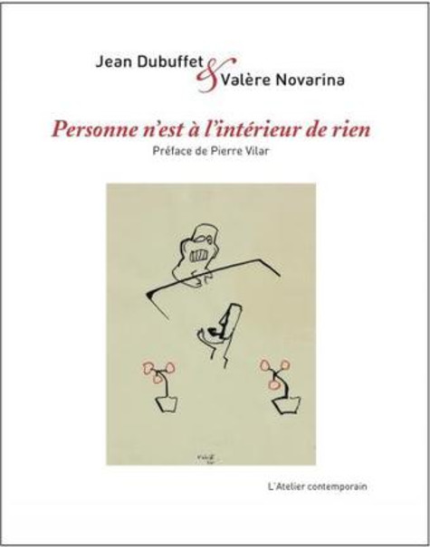 [parution] J. Dubuffet, V. Novarina, Personne n’est à l’intérieur de rien (Correspondance, 1978-1985) | Poezibao | Scoop.it