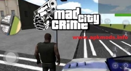 Download Mad City Crime Full Mod Apk For Androi