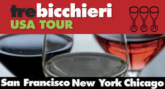 Tre Bicchieri USA Tastings Tour | Good Things From Italy - Le Cose Buone d'Italia | Scoop.it