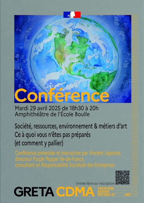 Conférence #7 «Société, ressources, environnement & métiers d’art» à l’École Boulle le 29 avril – GRETA CDMA | Eco-conception | Scoop.it